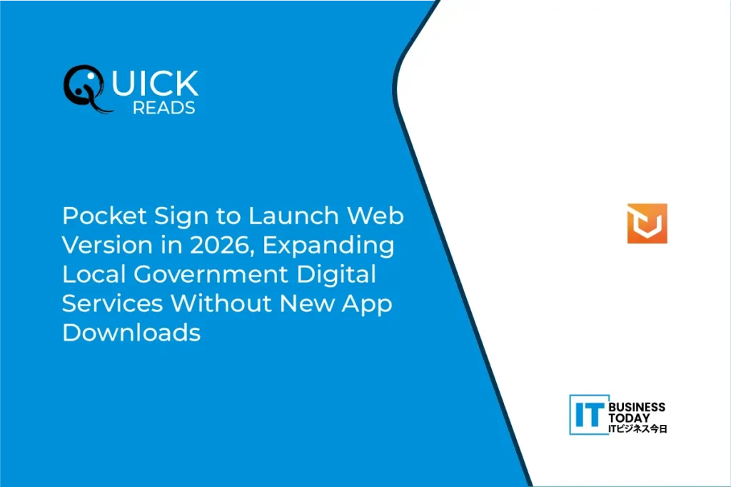 Pocket Sign to Launch Web Version in 2026, Expanding Local Government Digital Services Without New App Downloads