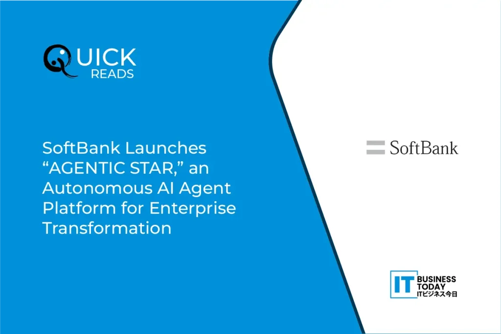 SoftBank Launches “AGENTIC STAR,” an Autonomous AI Agent Platform for Enterprise Transformation